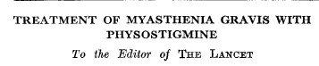 carta The Lancet 2 juny 1934 tractament miastenia gravis fisostigmina
