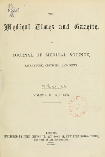 The Medical Times and Gazette fou la revista mèdica de més difusió al Regne Unit en la segona meitat del segle XIX