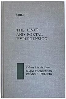 Text sobre hipertensió portal dirigit per Charles G. Child