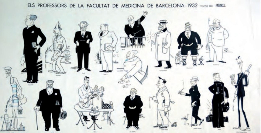 Caricatures del catedràtics de la facultat de Medicina de Barcelona de 1932. Fila superior, d'esquerra a dreta: August Pi Sunyer, Josep Mª Bartrina, Jaume Peyrí, Antoni Trias i Pujol, Antoni Salvat (superior), Ferran Casadesús (inferior), Olivé Aznar , Mateo Bonafonte, Manuel Saforcada. A la fila inferior (d'esquerra a dreta), Pere Nubiola, Jesús M. Bellido, Joaquim Trias i Pujol, Salvador Gil Vernet, Agustí Pedro Pons, Angel Ferrer Cajigal, Marian Soria, Ferrer Solervicens.