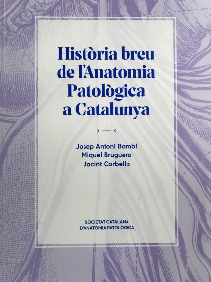 Història de l'Anatomia Patològica catalana
