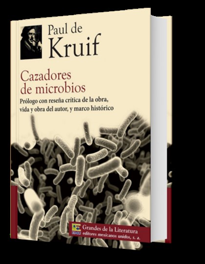 Un exemplar de "Cazadores de microbios"