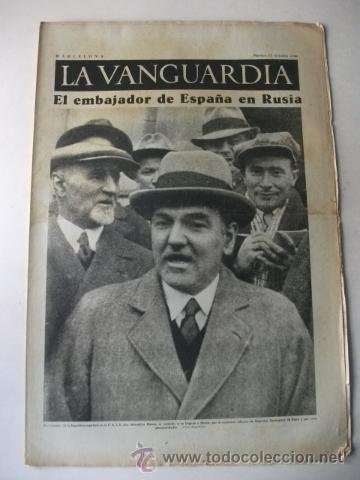 Portada de «La Vanguardia» que parla de l'arribada de Marcelino Pascua a Moscou com «ambaixador d'Espanya a Rússia» (Octubre de 1936)