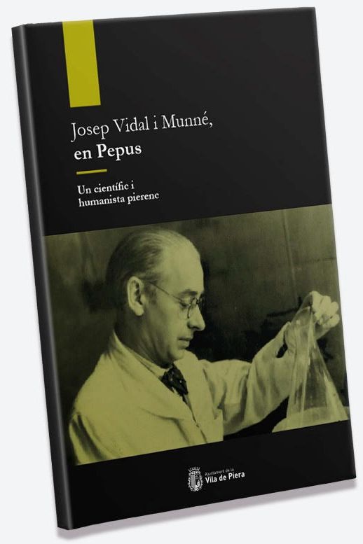 Exemplar del llibre "Josep Vidal i Munné, en Pepus"